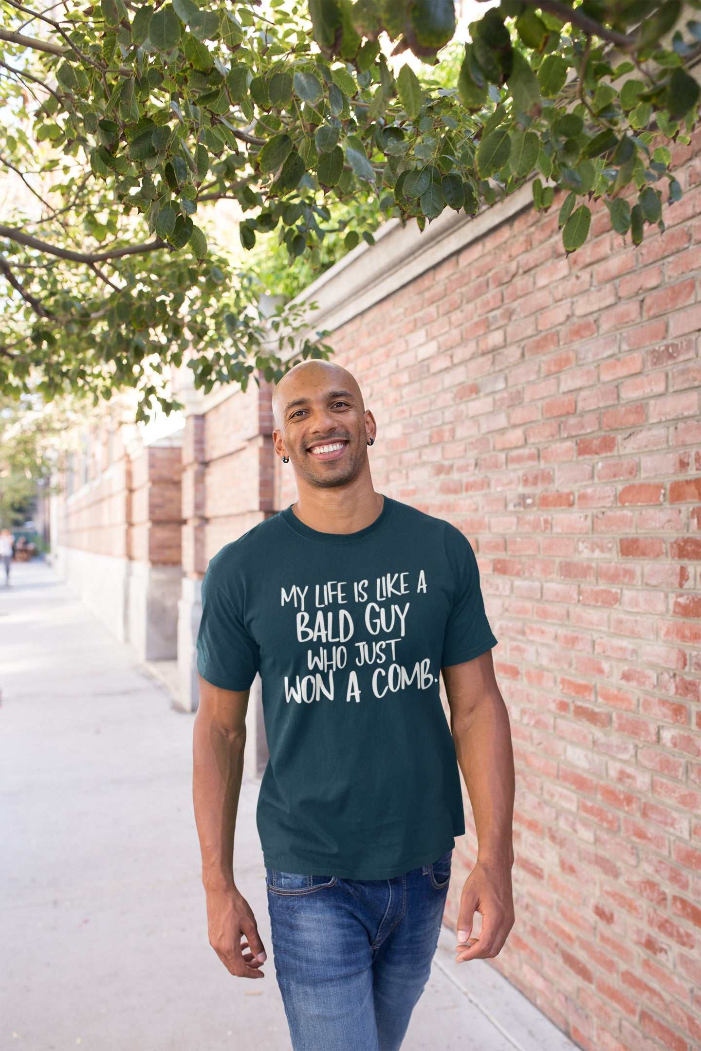 Funny My Life Is Like a Bald Guy Who just Won A Comb T-Shirt Joke LoveGalaxy Tees