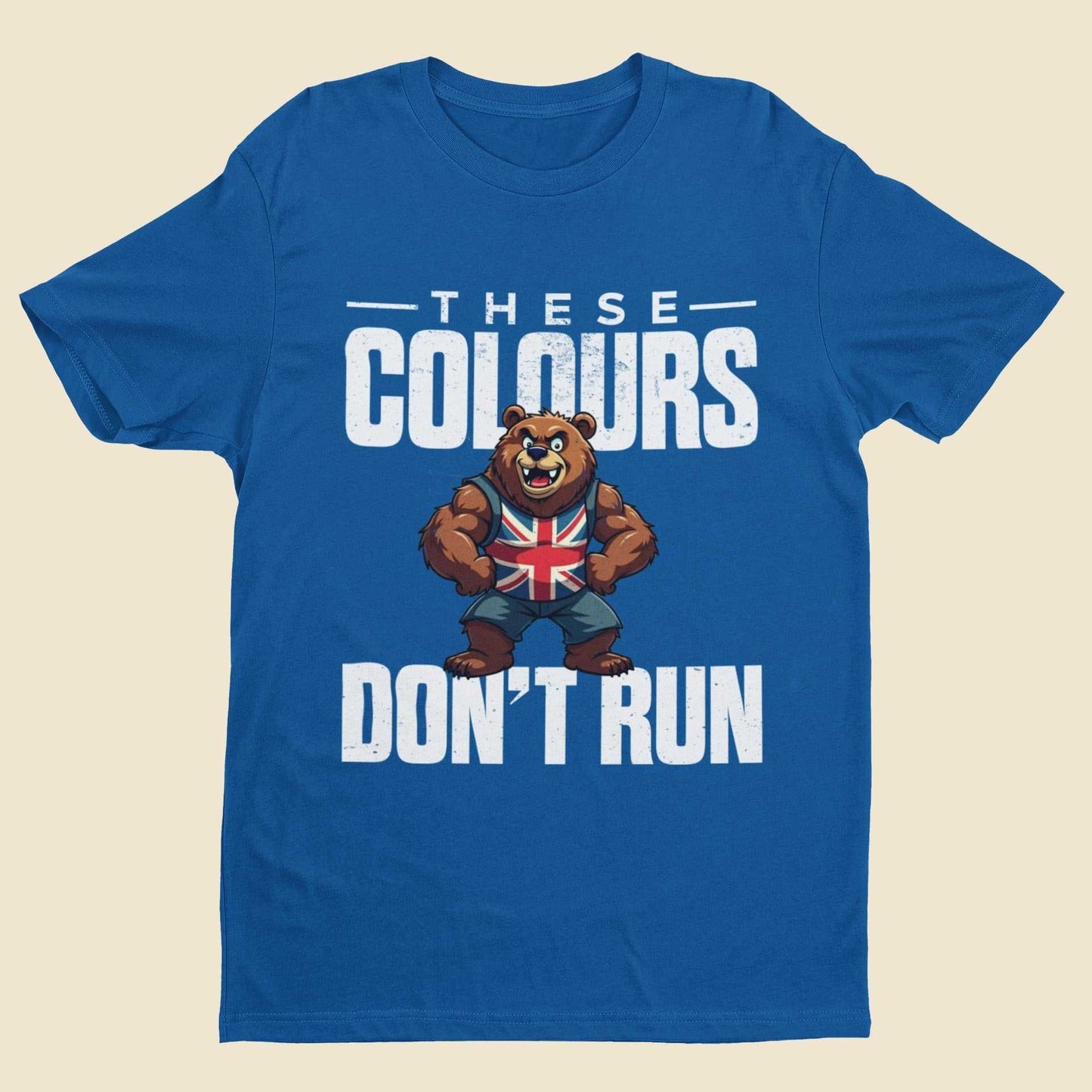 These Colours Don’t Run T-shirt with Union Jack bear graphic on blue fabric, patriotic UK design.