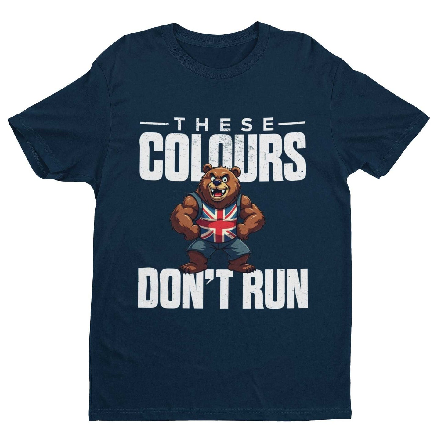 Union Jack Bear patriotic UK graphic tee with "These Colours Don’t Run" slogan.
