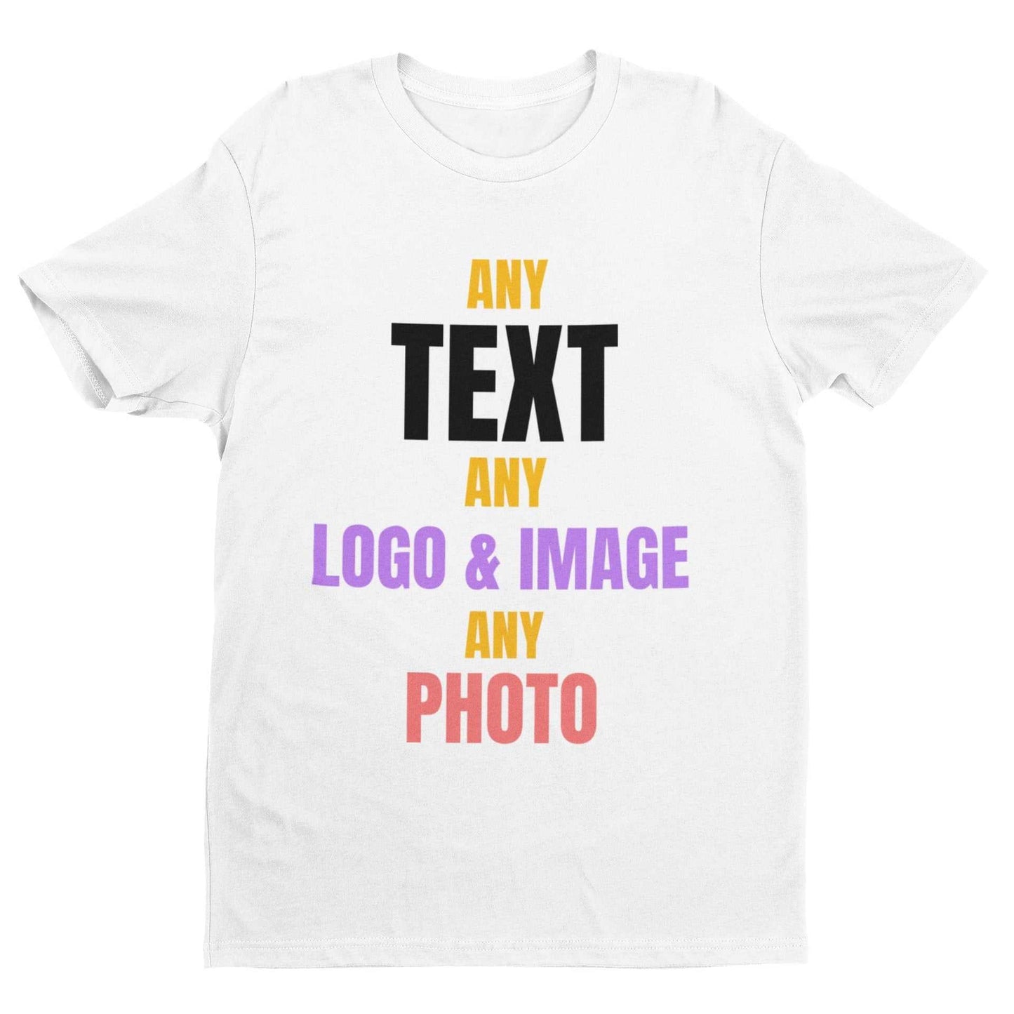 Custom T-shirt with personalized text, logo, and image options printed on white fabric. Front print only.
