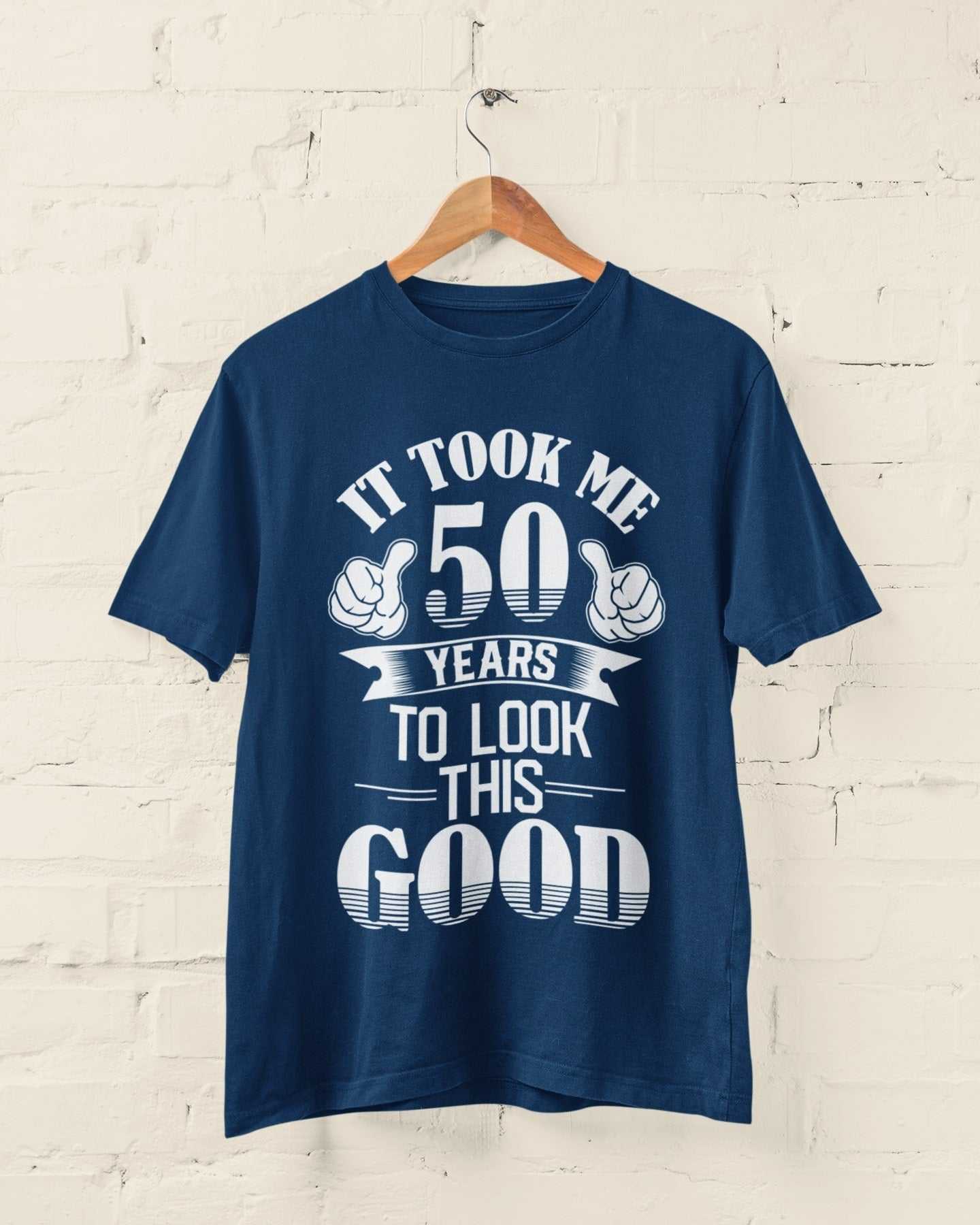 Galaxy Tees adult T-shirt size guide for It Took Me 50 Years to Look This Good T-Shirt