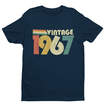 Vintage 1967 T-Shirt - 60th Birthday in 2027