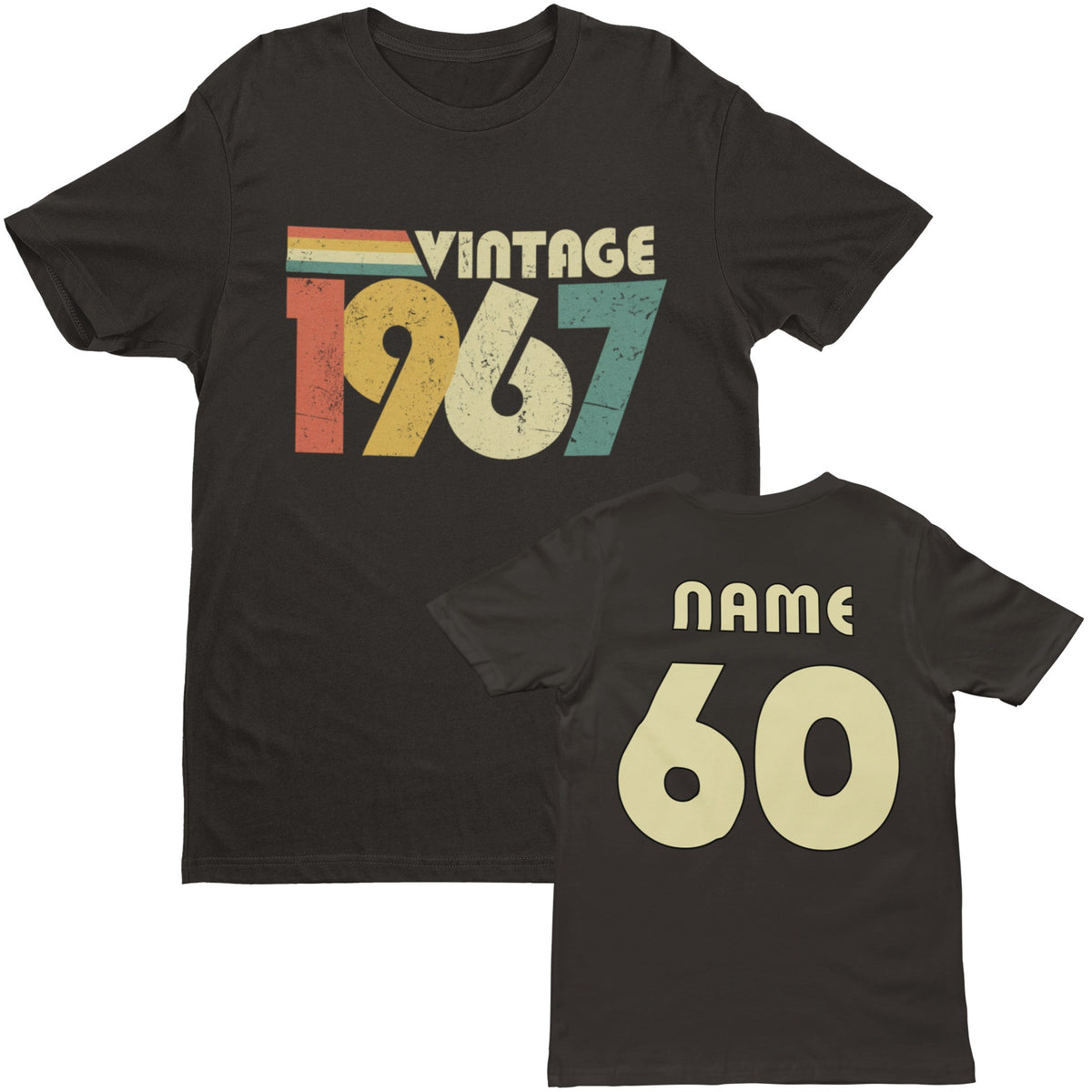 Personalised Vintage 1967 T-Shirt - 60th Birthday 2027 with Name on Back