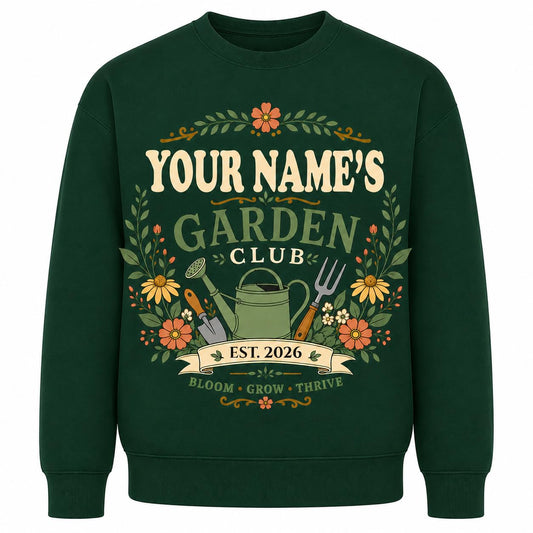 Personalised Garden Club Sweatshirt Custom Name Year Gardening Gift Adult Unisex Gardener Plant Lover Jumper - Galaxy Tees
