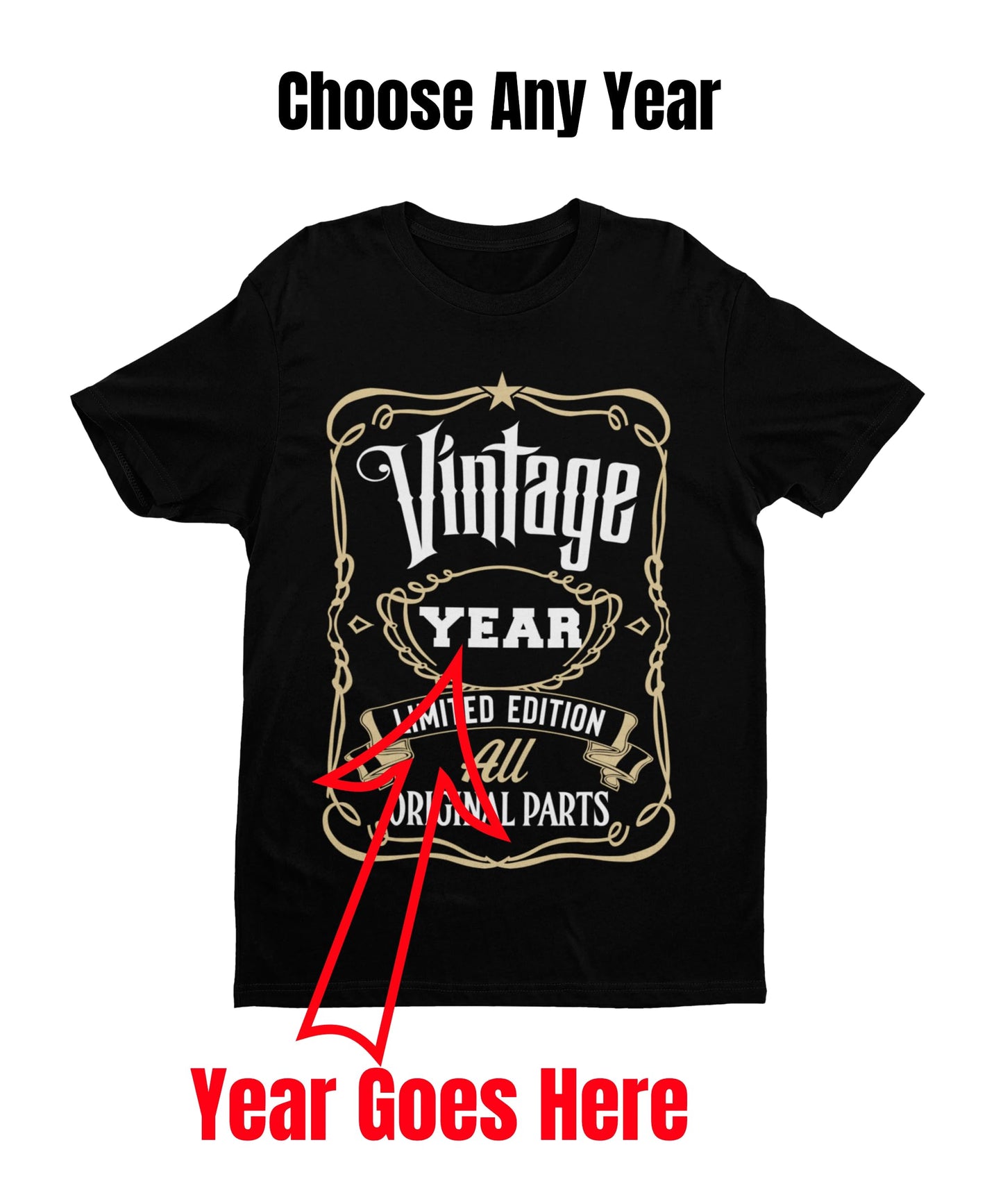 Galaxy Tees Personalised Any Year Whiskey Label Birthday T-Shirt - Galaxy Tees