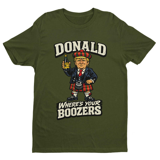 Galaxy Tees Donald Where's Your Boozers T-Shirt Scottish Parody Tee - Galaxy Tees