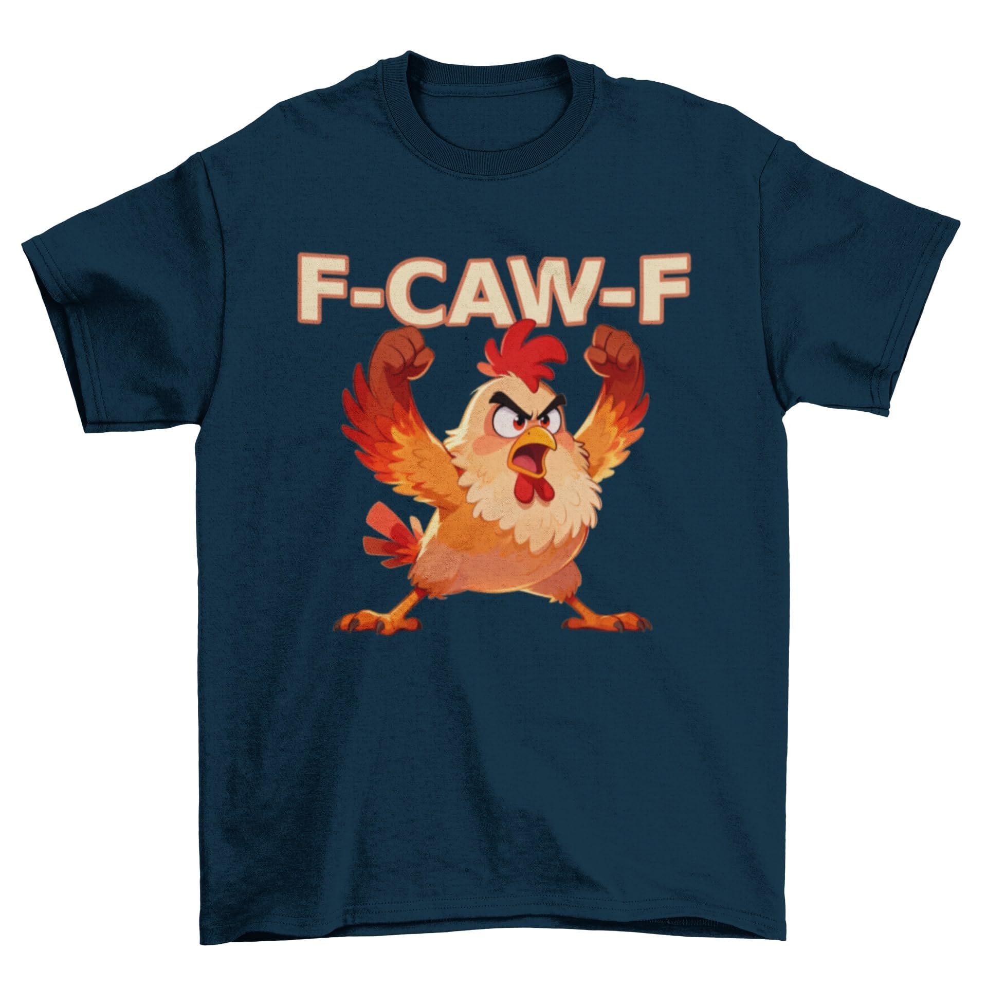 Galaxy Tees F-CAW-F Angry Chicken T-Shirt Funny Farmyard Slogan Tee - Galaxy Tees