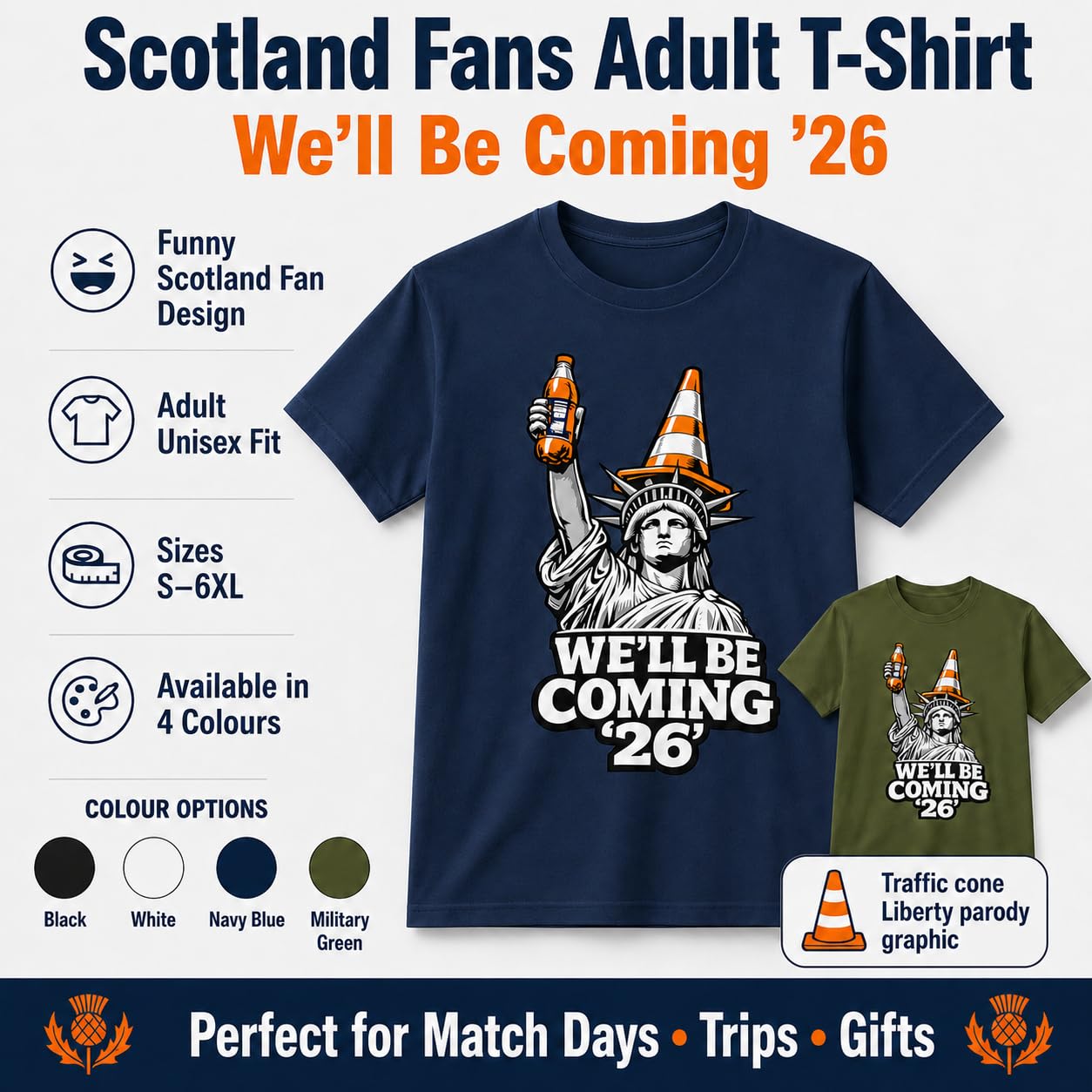 Scotland Fans 2026 Football T-Shirt, We'll Be Coming Graphic T-Shirt, Statue Cone Parody Shirt, Adult Unisex Gift - Galaxy Tees