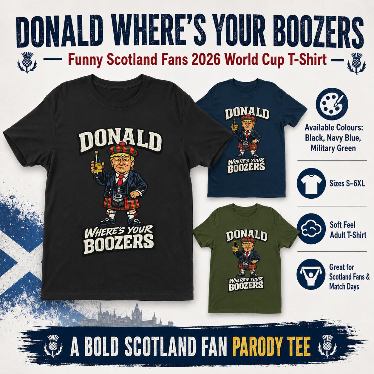 Galaxy Tees Donald Where's Your Boozers T-Shirt Scottish Parody Tee - Galaxy Tees