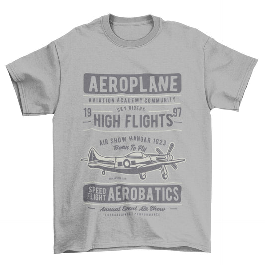 Aeroplane T Shirt High Flights Aerobatics Classic Design Plane SpotterGalaxy Tees