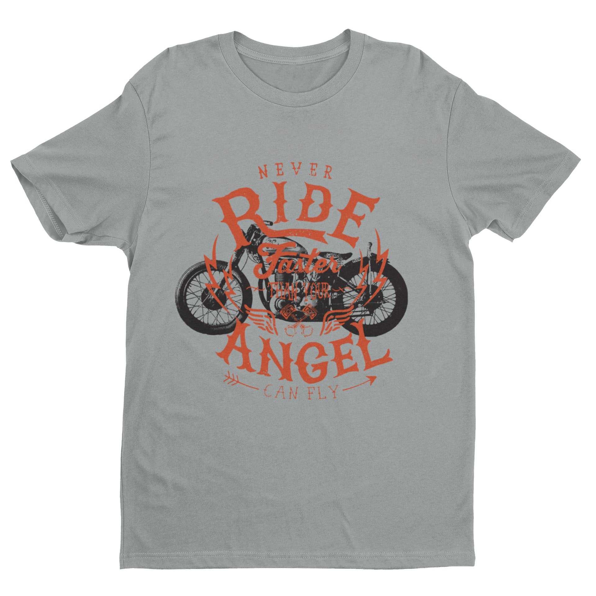 Biker T Shirt Never Ride Faster Than Your Angel Can Fly Motorcycle MotGalaxy Tees