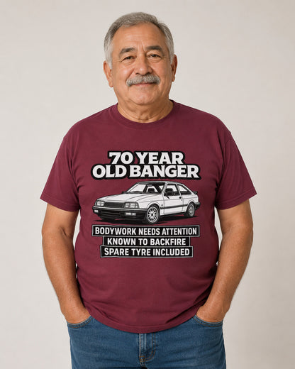 70 Year Old Banger T-Shirt - Funny 70th Birthday Classic Car Gift