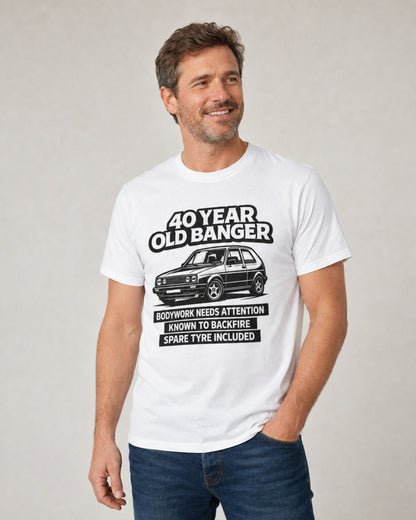 40 Year Old Banger Classic Hatchback T-Shirt