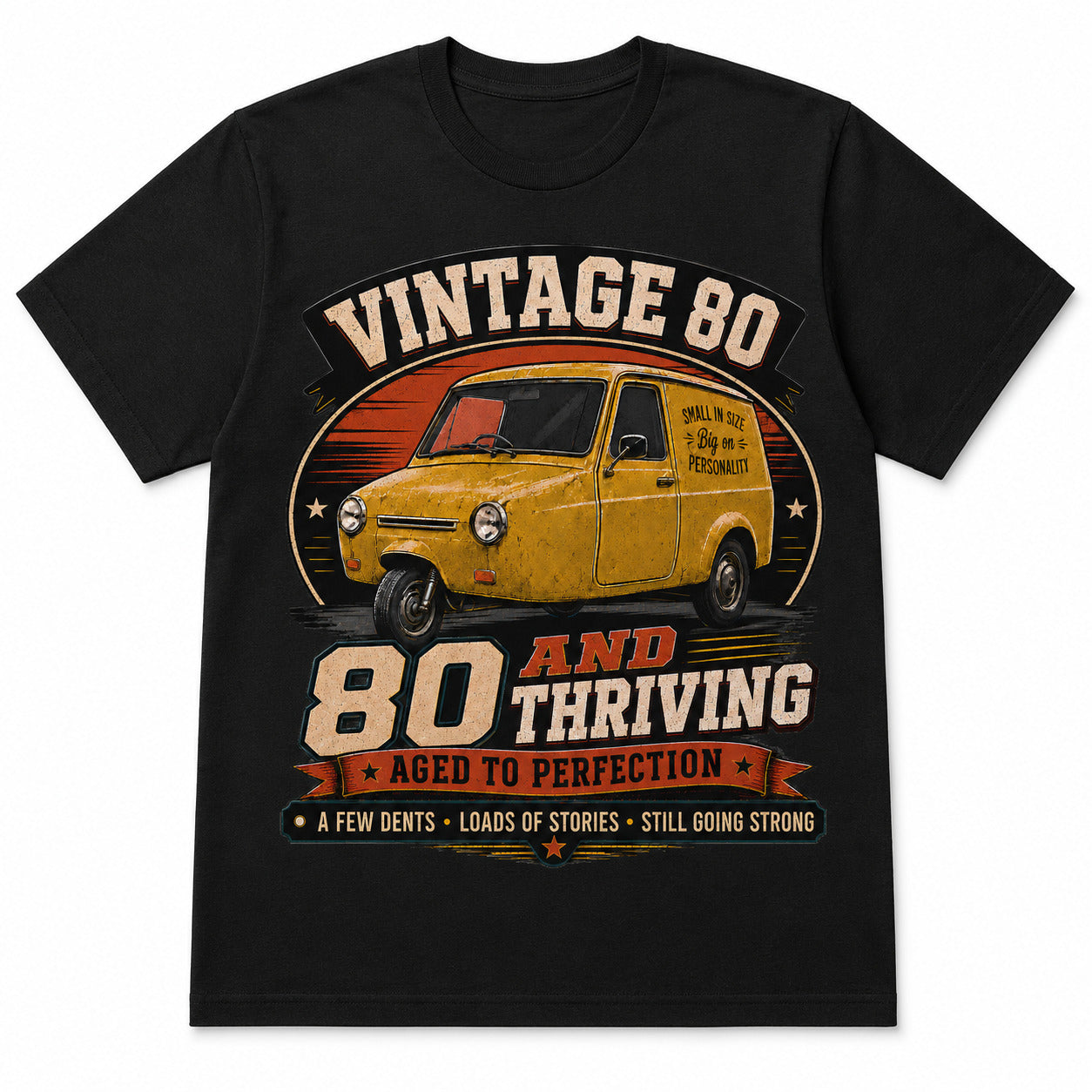 80 and Thriving T-Shirt, Funny 80th Birthday Retro Van Gift Tee