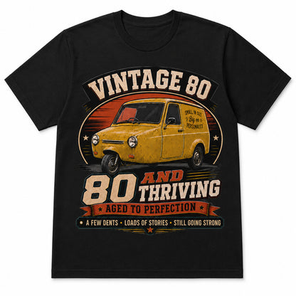 80 and Thriving T-Shirt, Funny 80th Birthday Retro Van Gift Tee