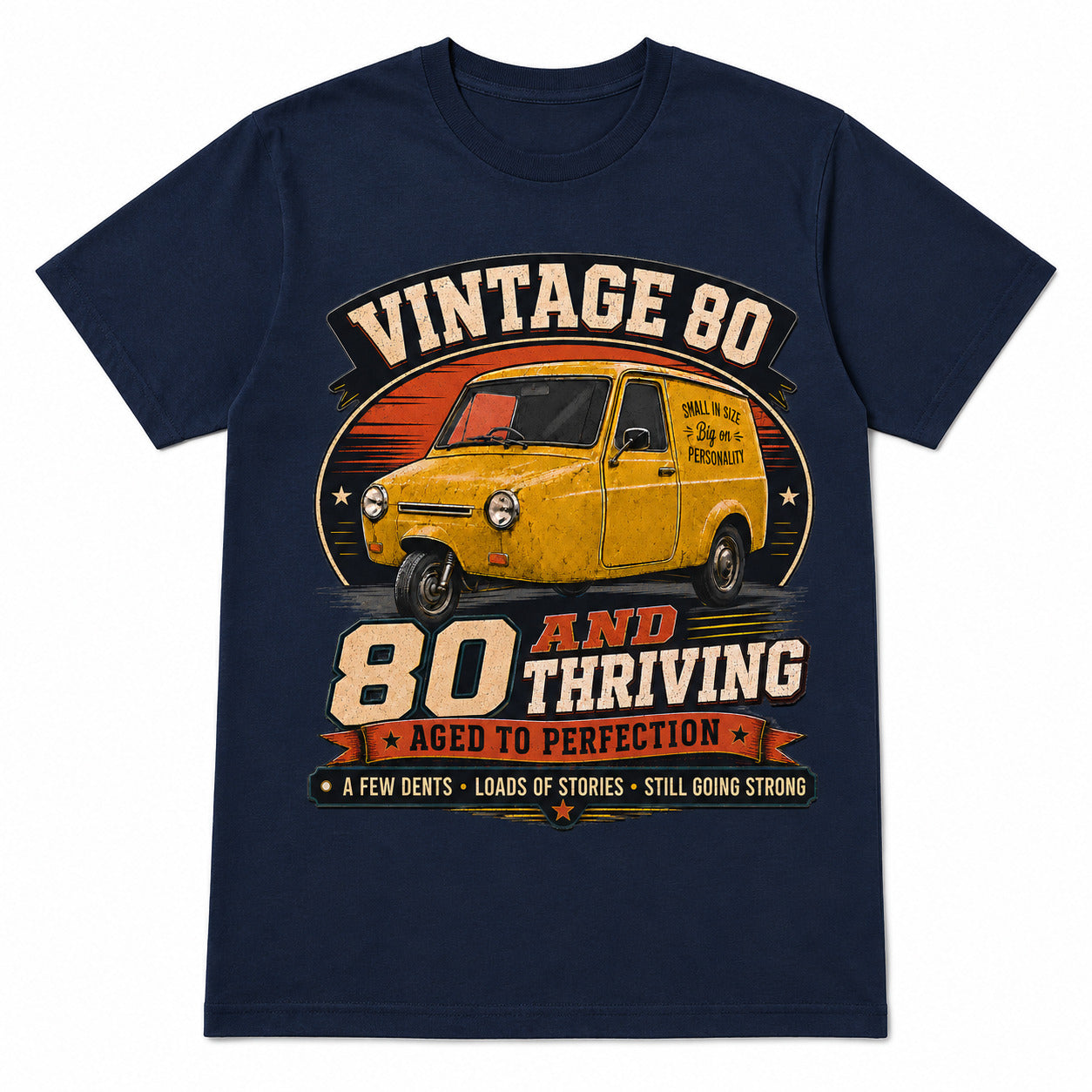 80 and Thriving T-Shirt, Funny 80th Birthday Retro Van Gift Tee