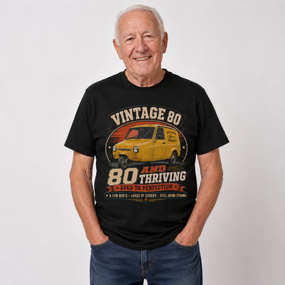 80 and Thriving T-Shirt, Funny 80th Birthday Retro Van Gift Tee