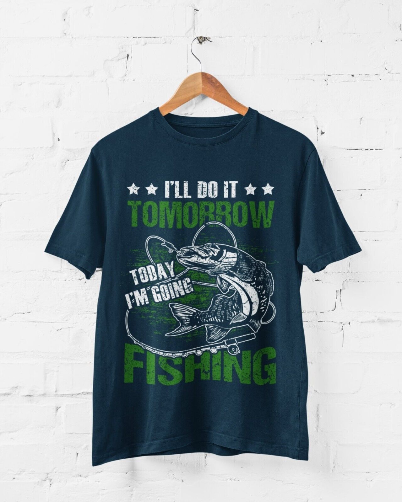 Funny Angling T Shirt I'll DO IT TOMORROW TODAY I'M GOING FISHING FishGalaxy Tees