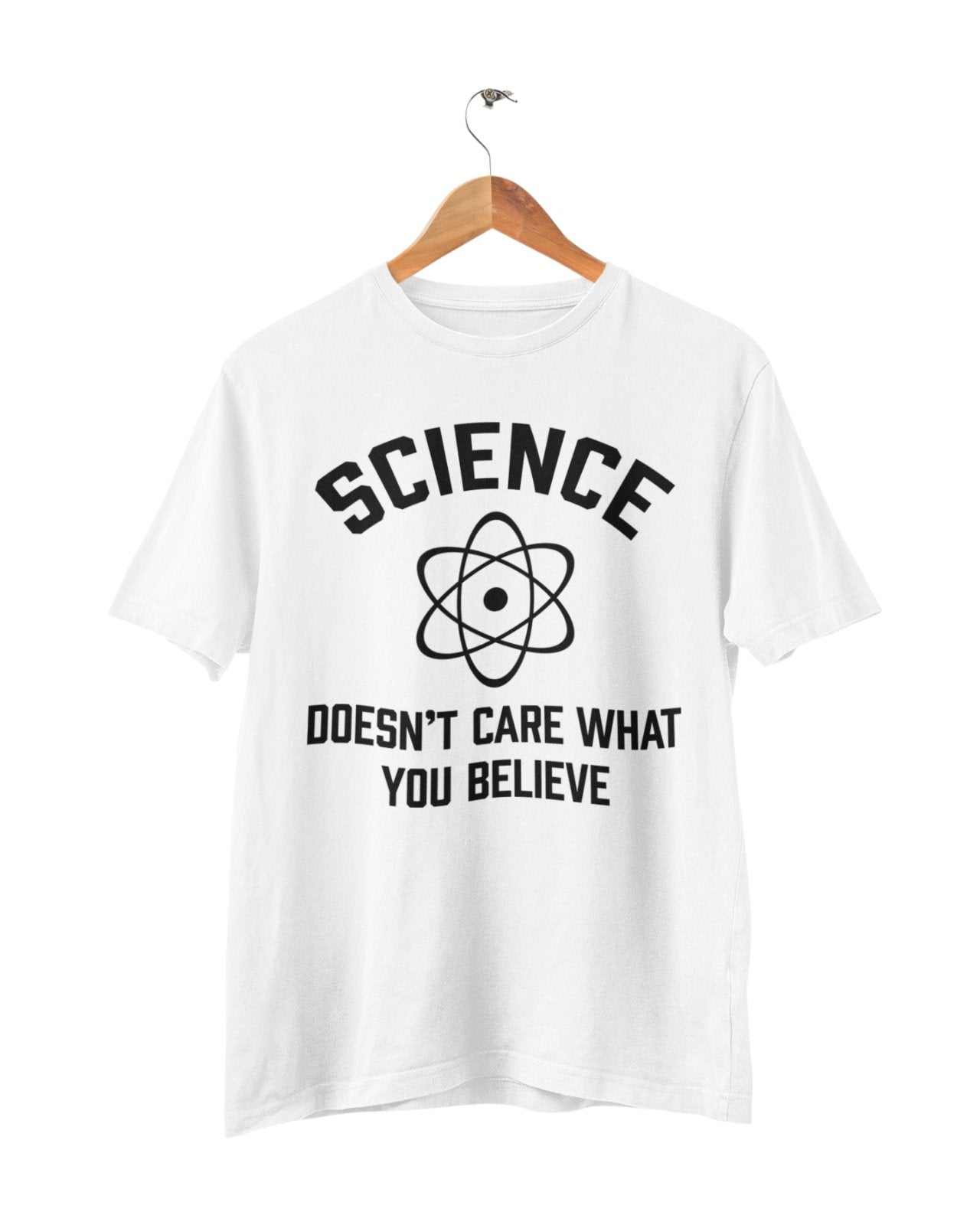 Funny Atheist T Shirt Science Doesn't Care What You Believe Atheism GiGalaxy Tees