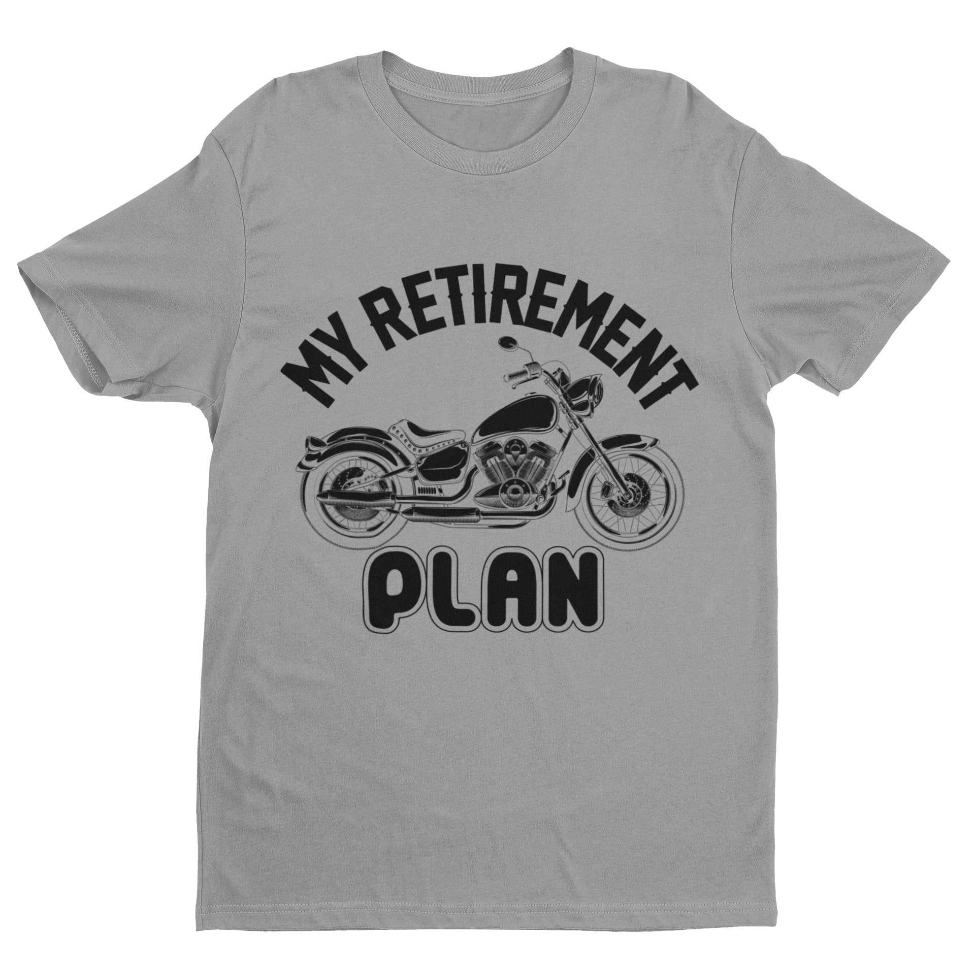 Funny Biker T Shirt My Retirement Plan Motorcycle Gift Idea Dad GrandaGalaxy Tees