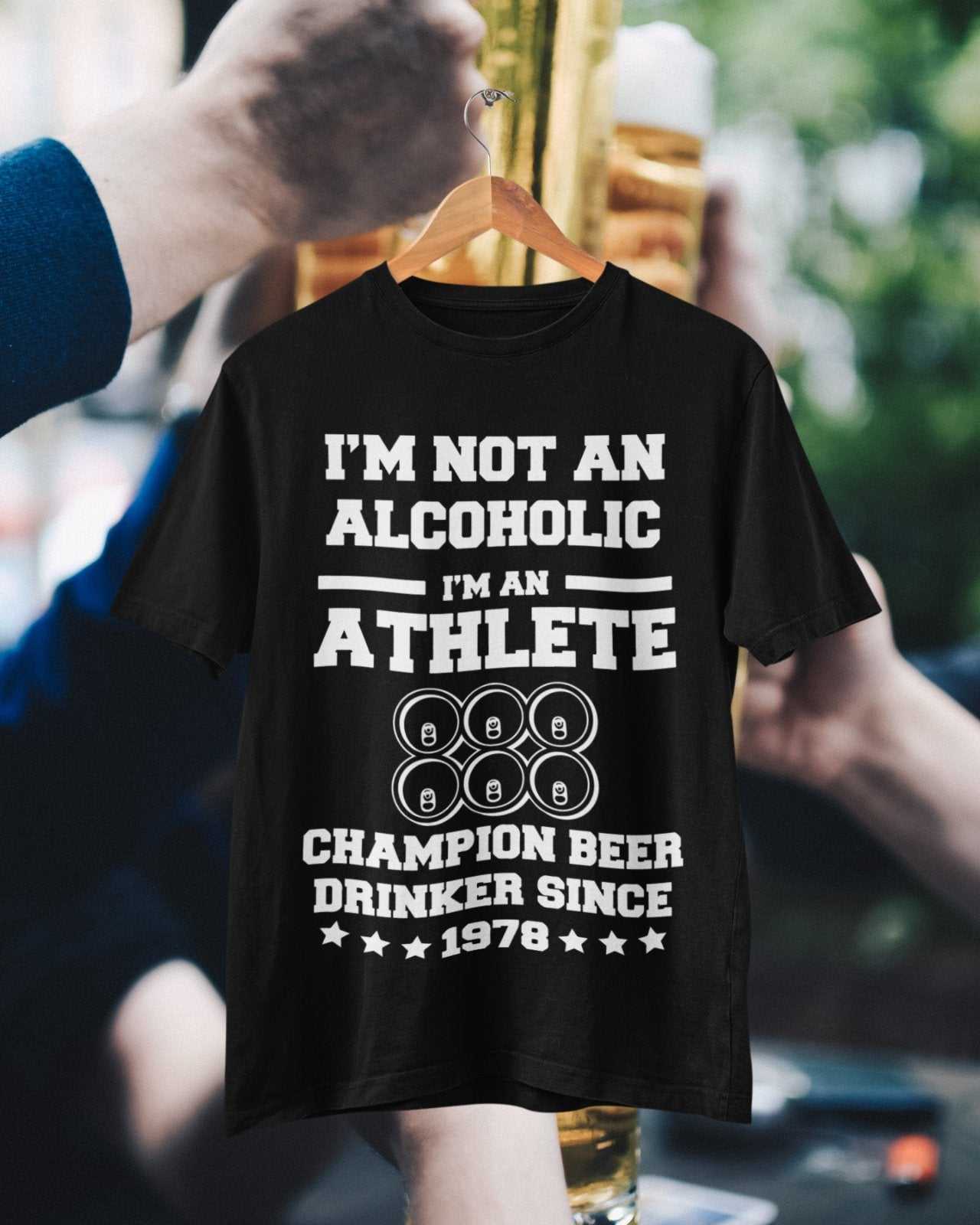 Funny Champion Beer Drinker Since 1978 T Shirt Beer Athlete Drinkers JGalaxy Tees