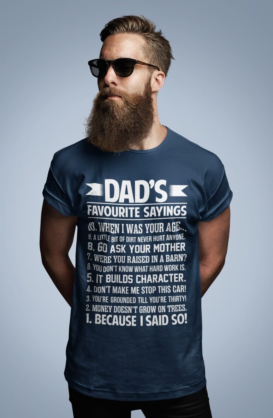 Funny DAD'S FAVOURITE SAYINGS T Shirt Dad Fathers Day Gift Grandad JokGalaxy Tees