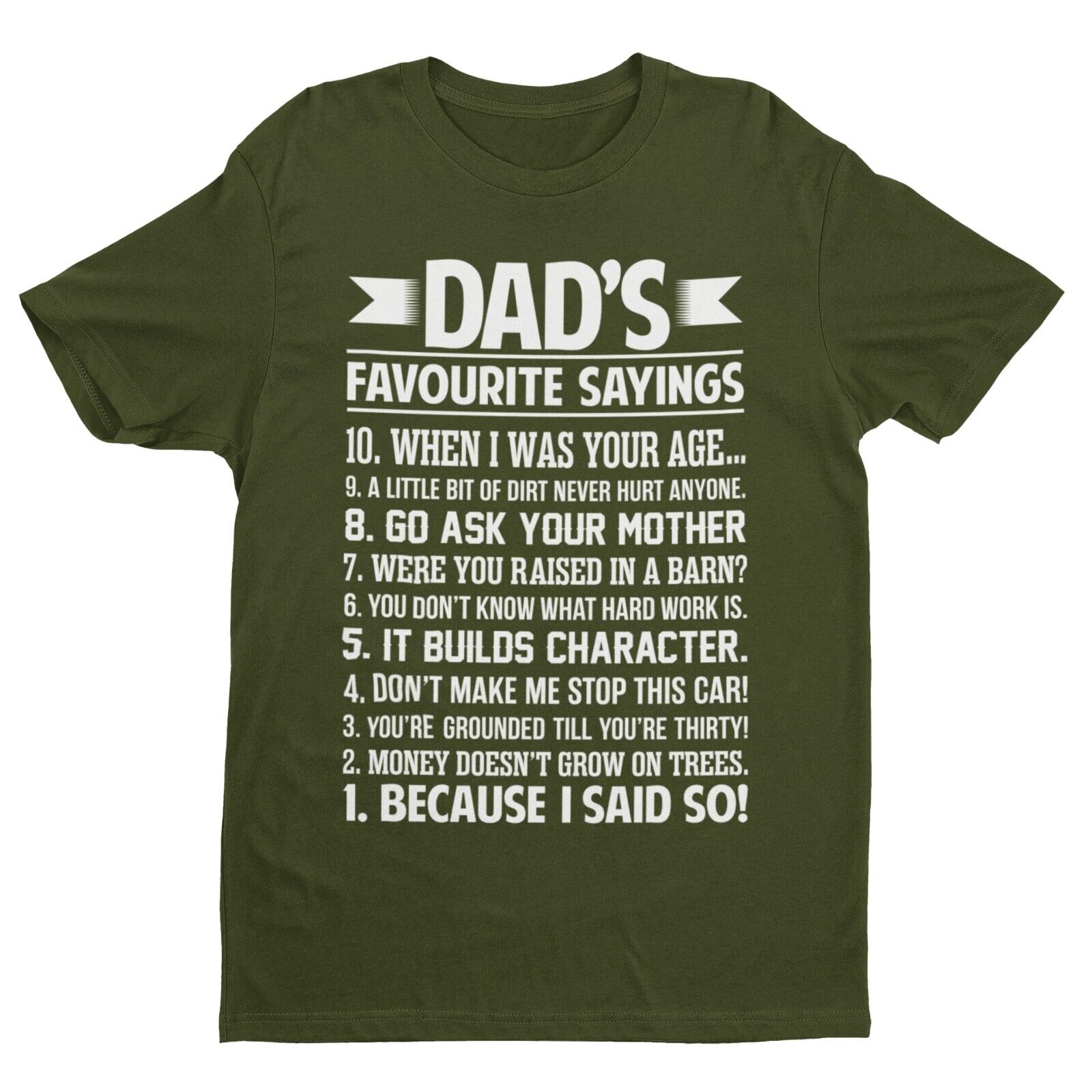 Funny DAD'S FAVOURITE SAYINGS T Shirt Dad Fathers Day Gift Grandad JokGalaxy Tees