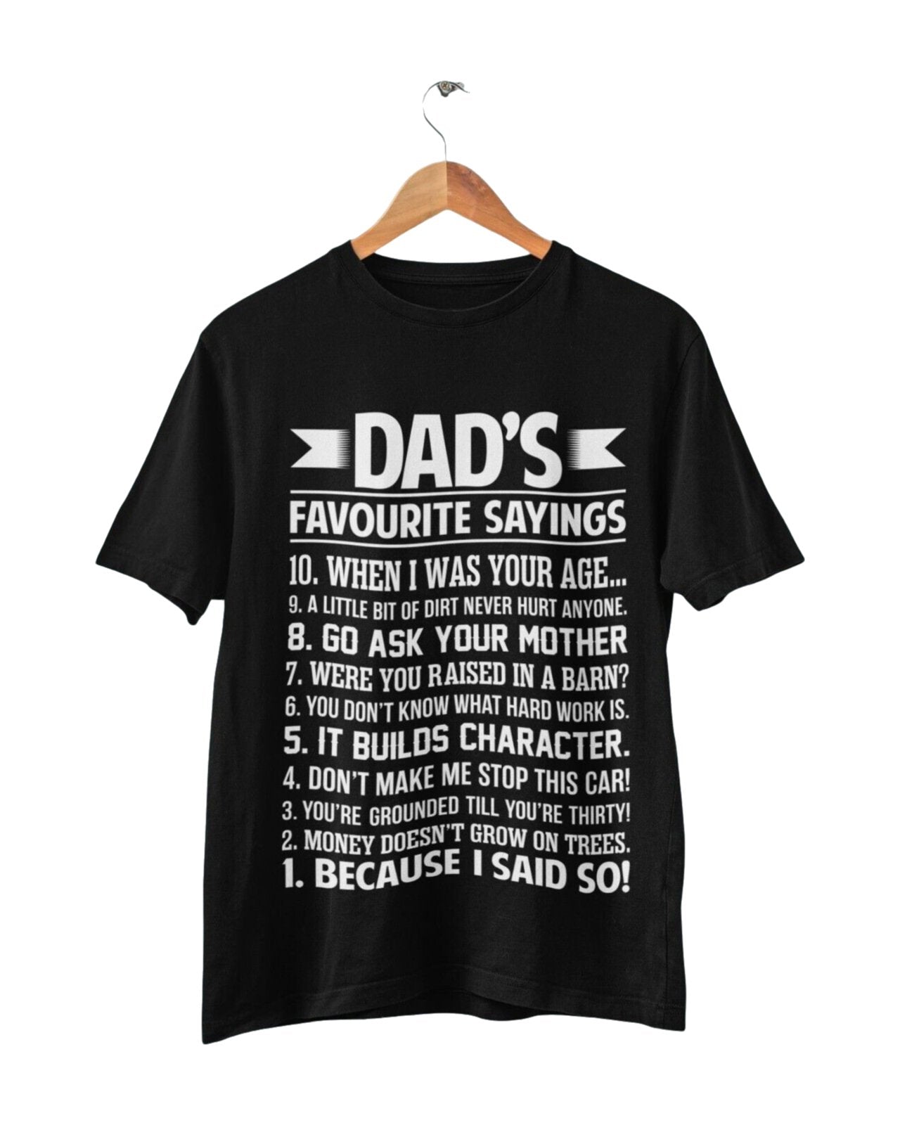 Funny DAD'S FAVOURITE SAYINGS T Shirt Dad Fathers Day Gift Grandad JokGalaxy Tees