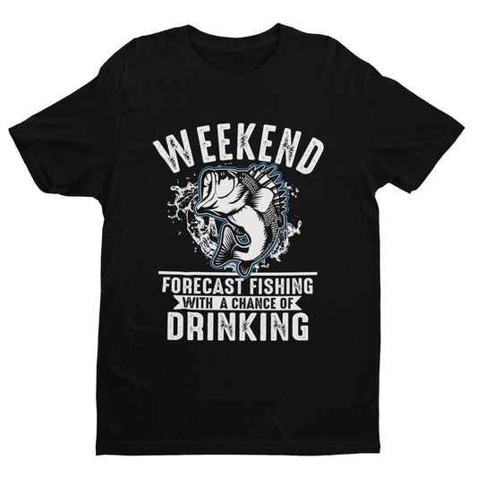 Funny Fishing T Shirt Weekend Forecast Fishing With a Chance Of DrinkiGalaxy Tees