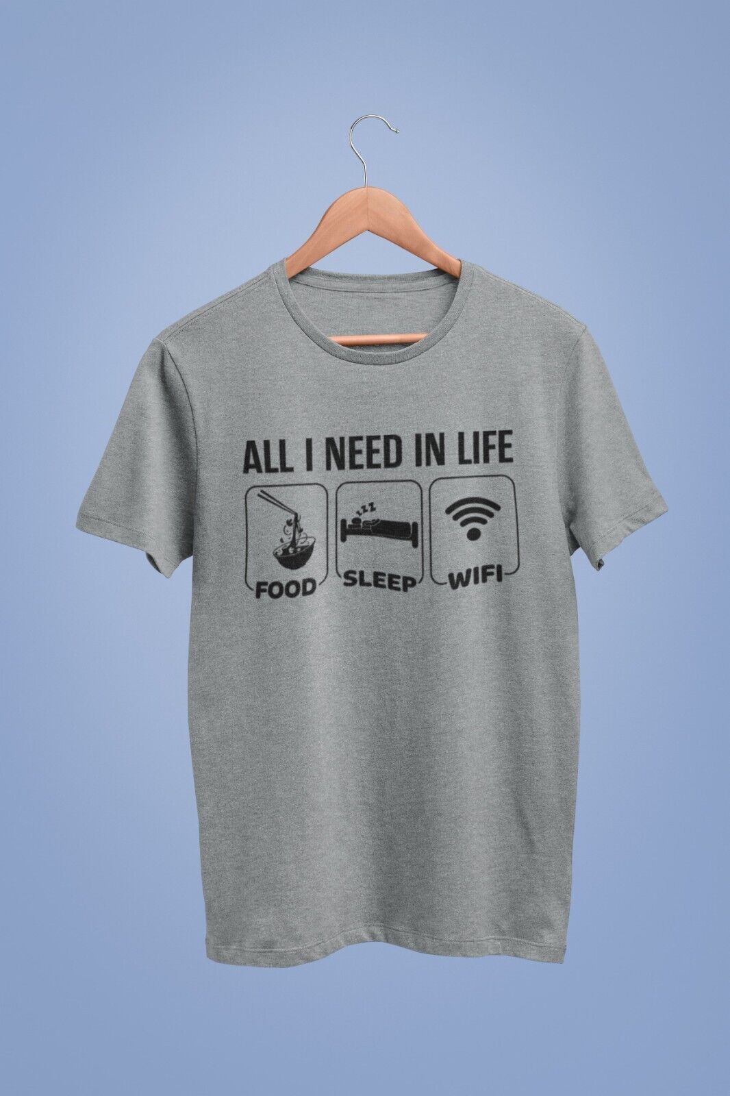 Funny Millennial T Shirt ALL I NEED IN LIFE FOOD SLEEP WIFI Novelty JoGalaxy Tees