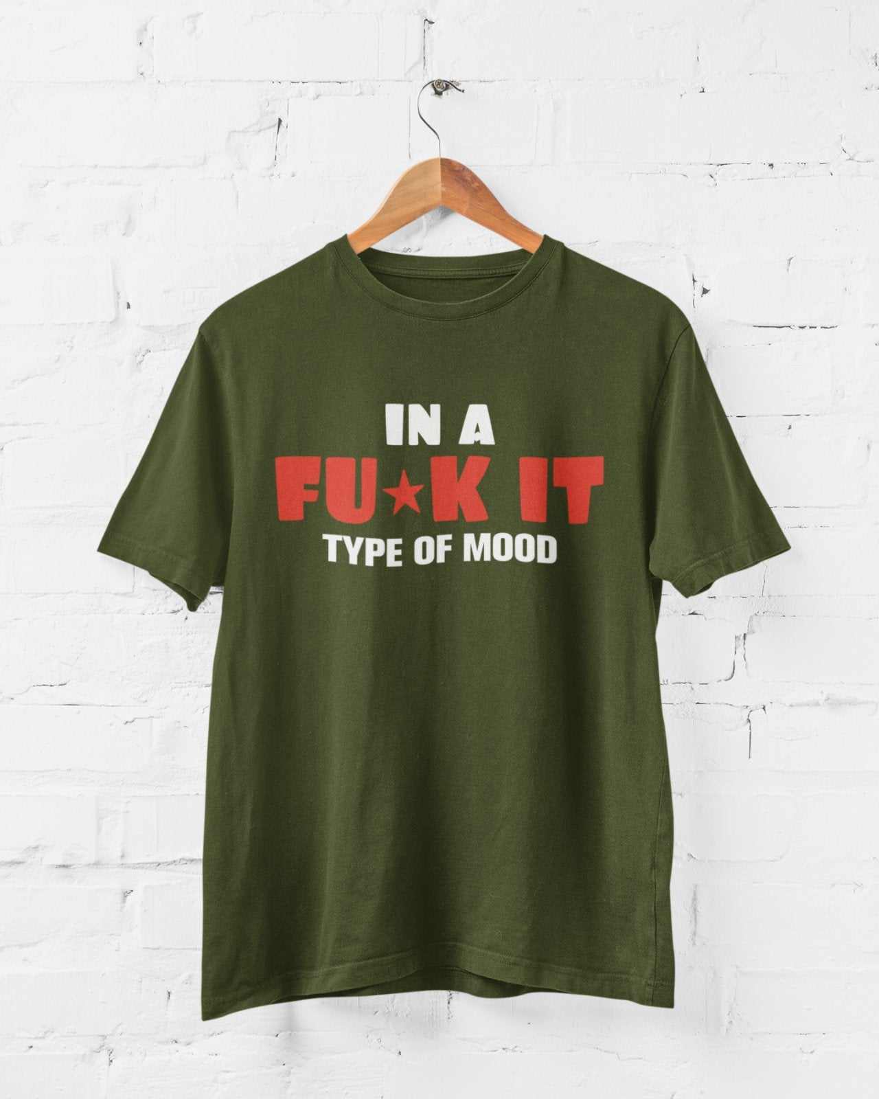 Funny Sarcastic Joke Rude T Shirt In A F*ck It Type Of A Mood SwearingGalaxy Tees