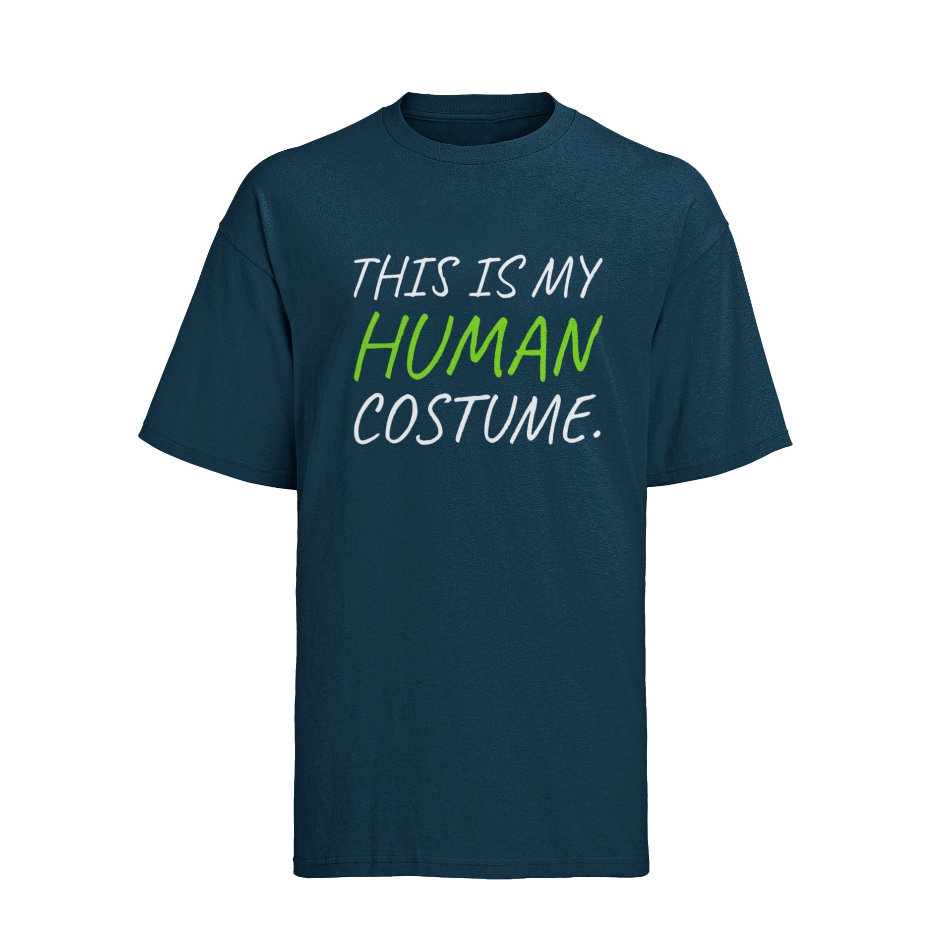 Funny Slogan T Shirt This Is My Human Costume Quote T-shirt Novelty GiGalaxy Tees