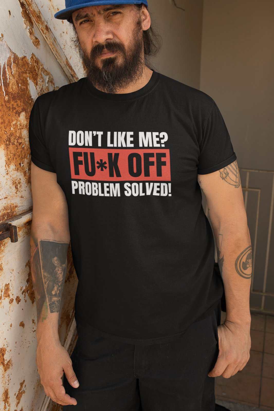 Funny T Shirt Don't Like Me? Fu*k Off Problem Solved T-ShirtGalaxy Tees