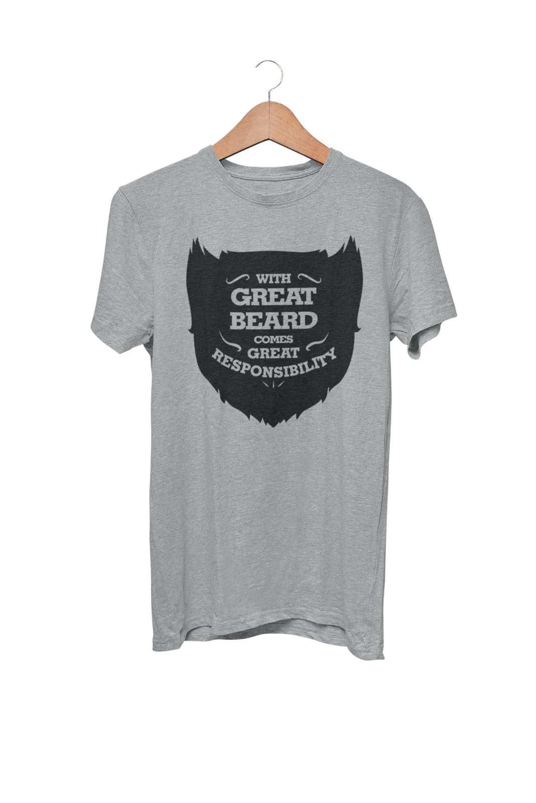 Funny T Shirt With Great Beard Comes Great Responsibility Beards SuperGalaxy Tees