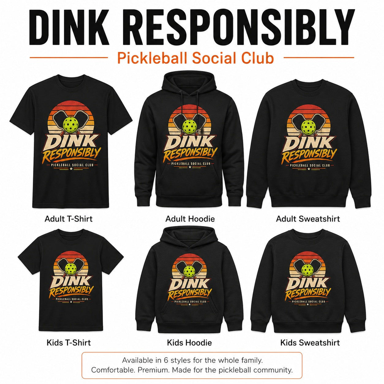 Dink Responsibly Pickleball Social Club apparel range info image