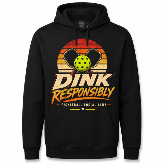 Dink Responsibly Pickleball Social Club Adult Hoodie mockup