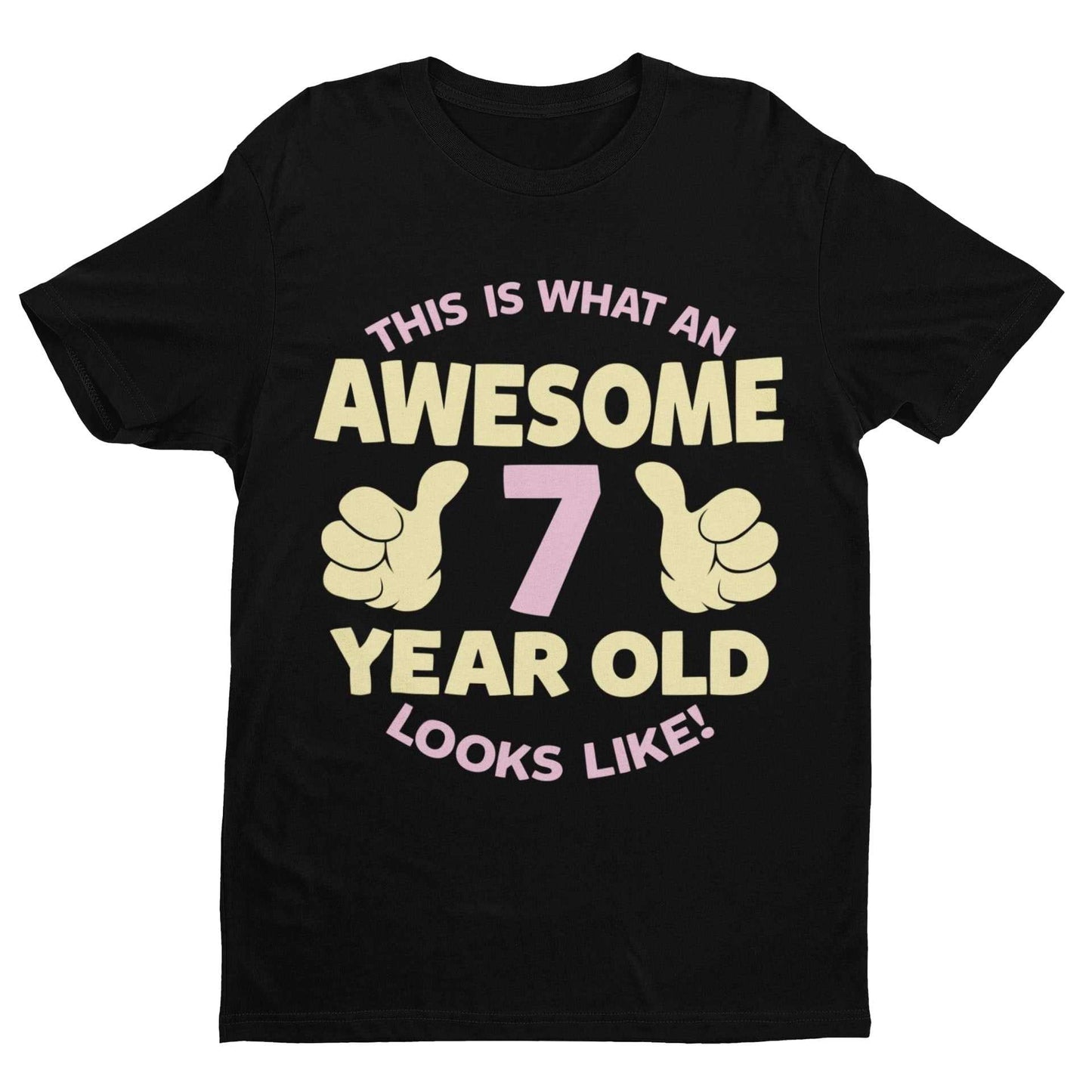 Girls 7th Birthday T Shirt This Is What An  Awesome 7 Year Old Looks LGalaxy Tees