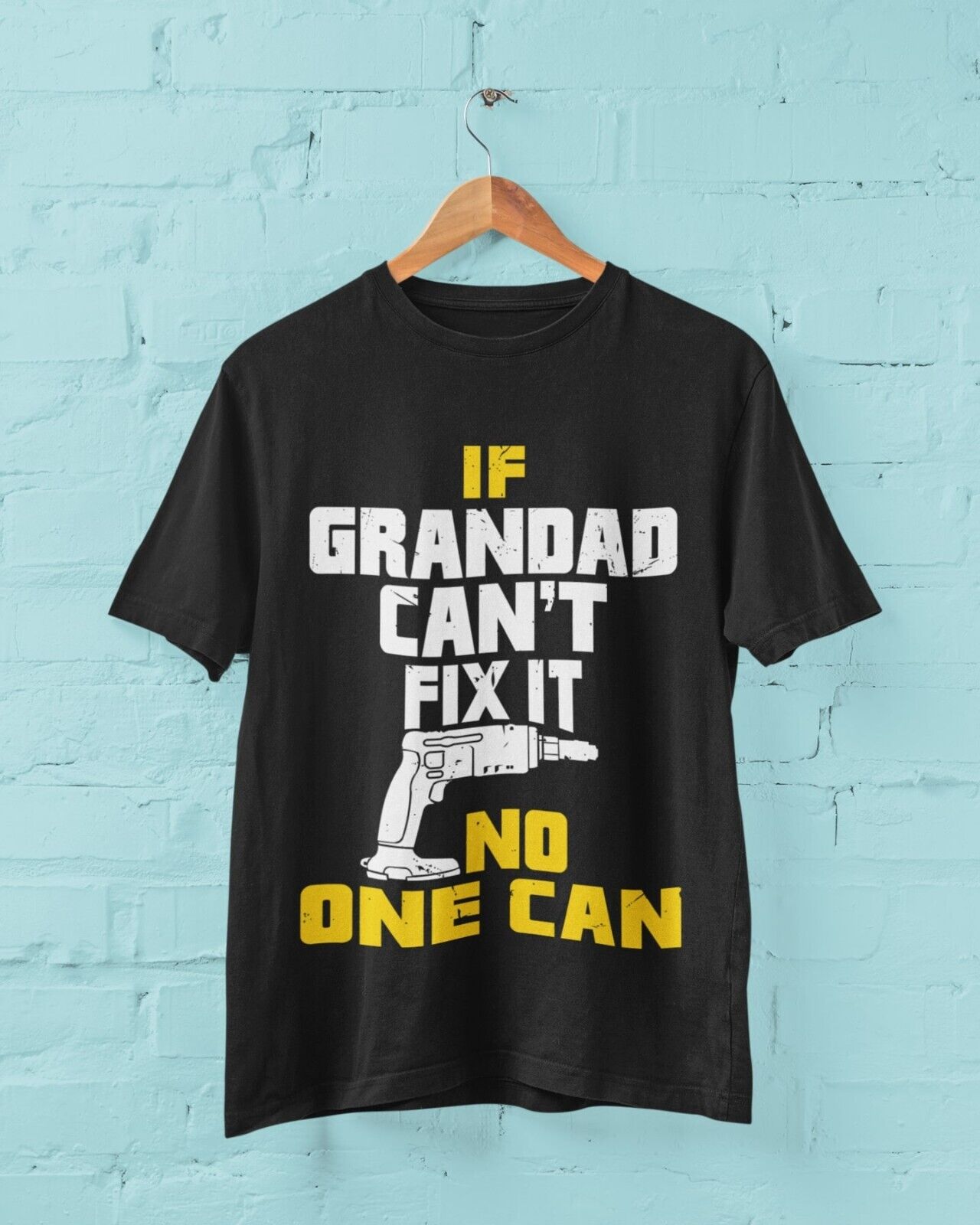 If GRANDAD Cant Fix It No One Can Funny T Shirt Fathers Day gift idea Galaxy Tees