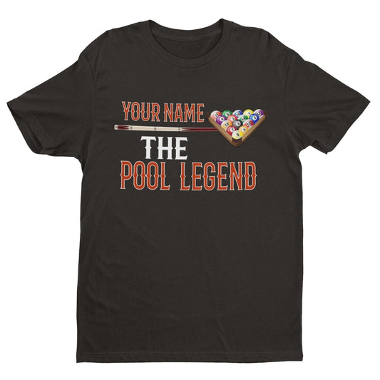 PERSONALISED Pool T Shirt YOUR NAME The POOL LEGEND Gift Idea Player PGalaxy Tees