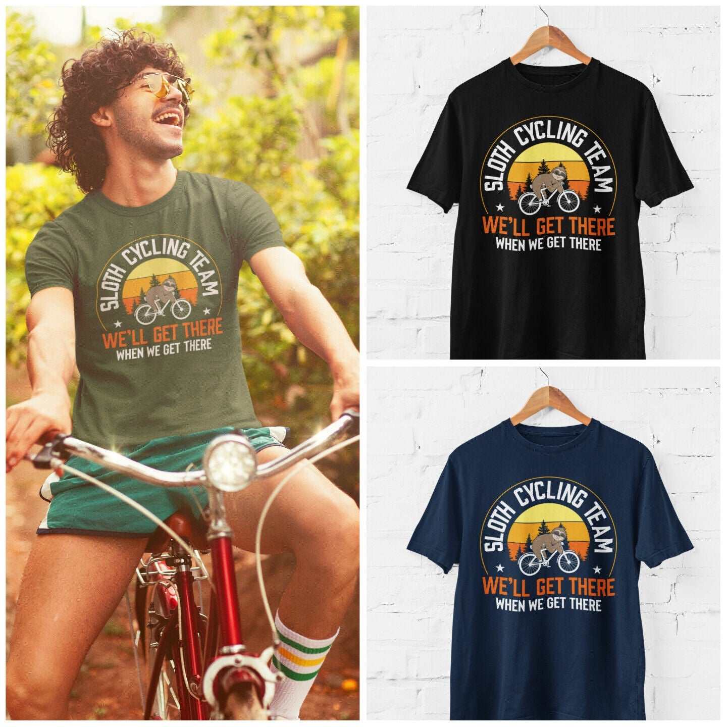 Sloth Cycling Team Funny T Shirt We'll Get There When We Get There GifGalaxy Tees