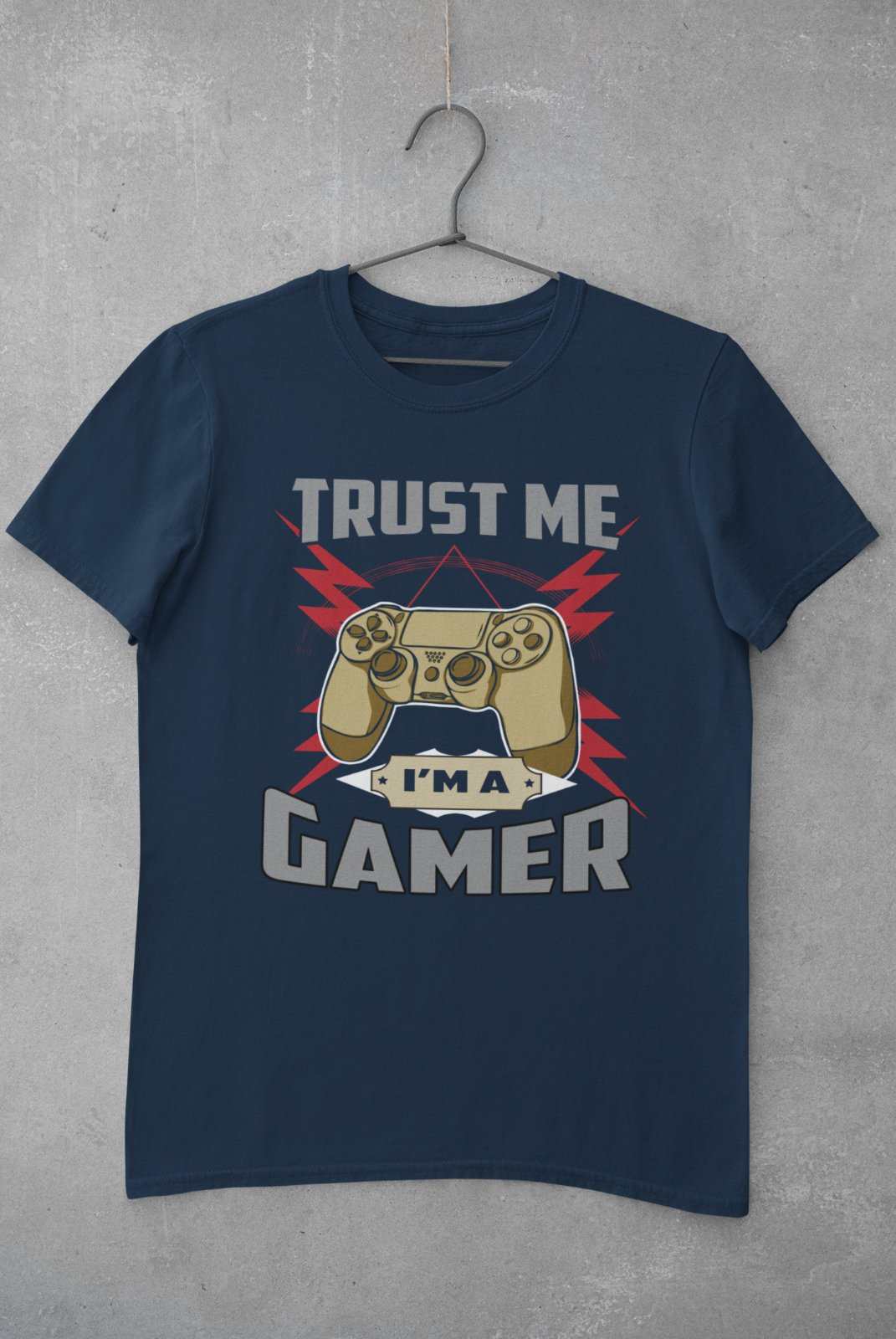 TRUST ME I'M A GAMER Funny Gaming T Shirt gift idea Video Games OnlineGalaxy Tees