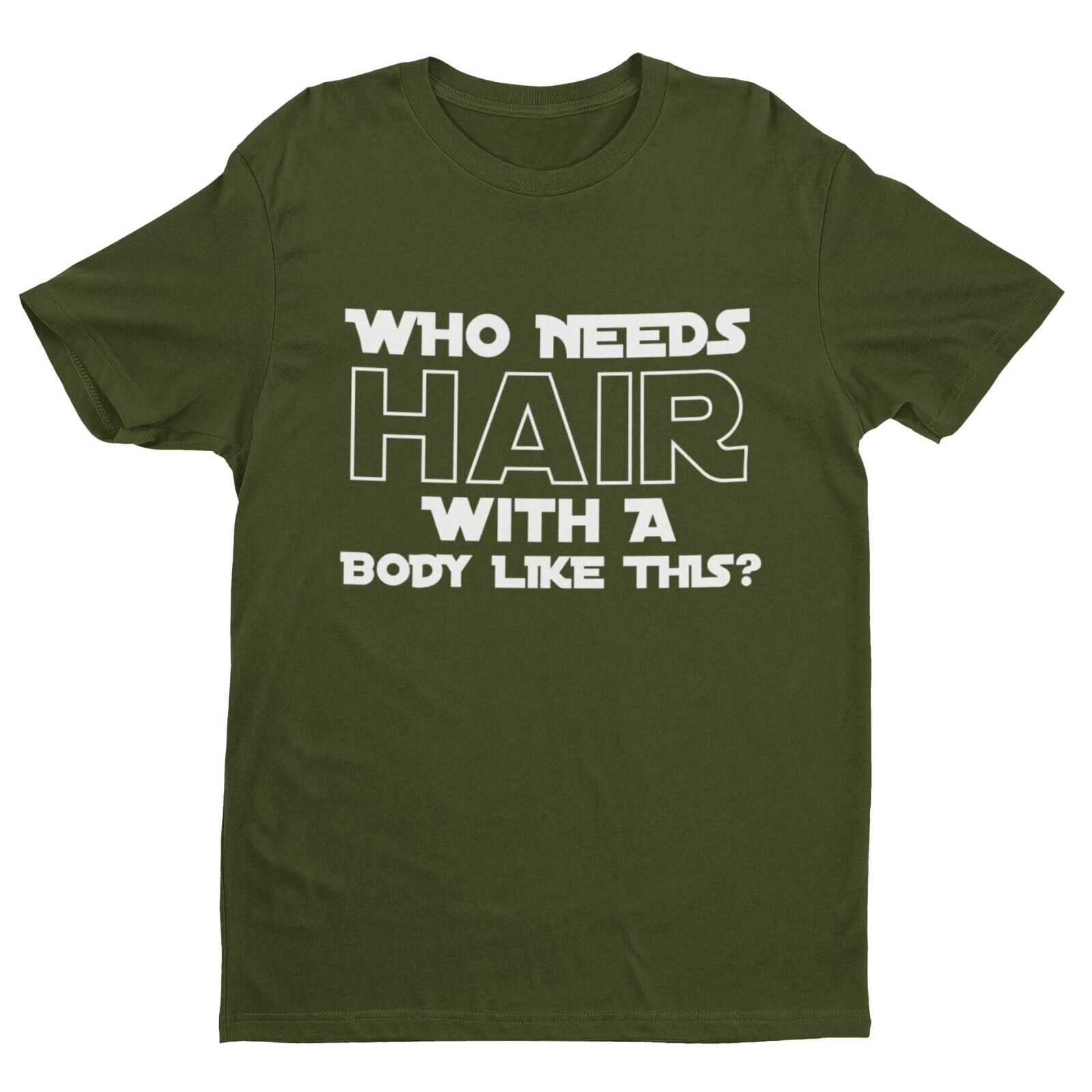 Who Needs Hair With A Body Like This? Funny T Shirt Tshirt Bald Joke GGalaxy Tees