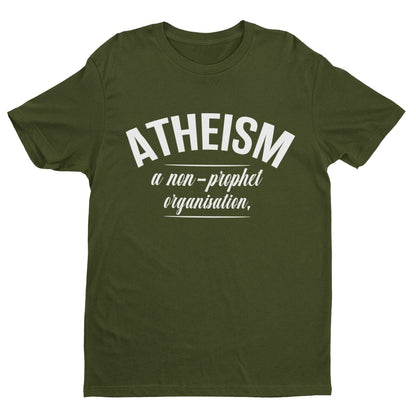 ATHEISM A NON PROPHET ORGANISATION Funny T-Shirt Atheist Gift Novelty Gift T-Shirt