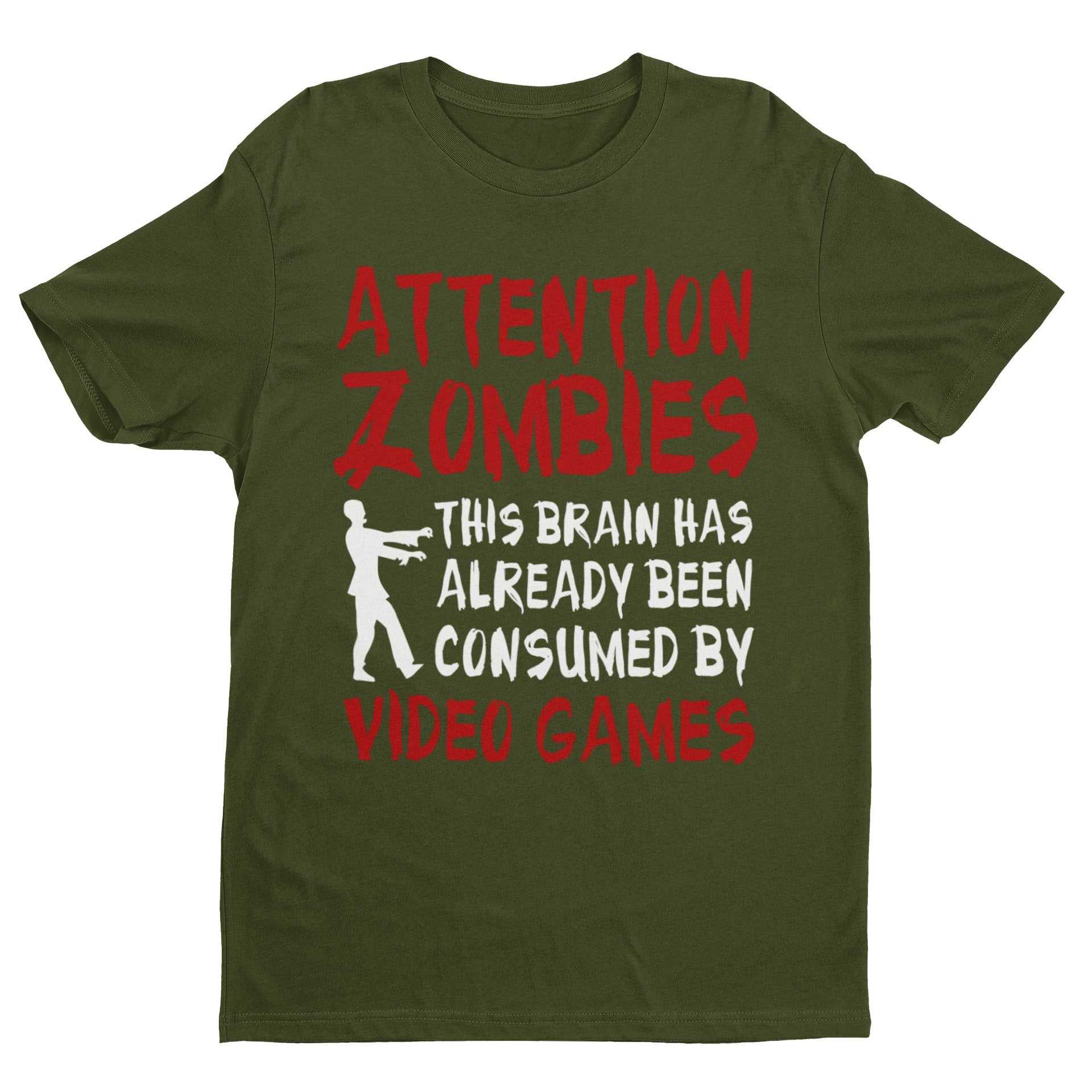 Attention Zombies This Brain Has Already Been Conusmed By Video Games T-Shirt T-Shirt