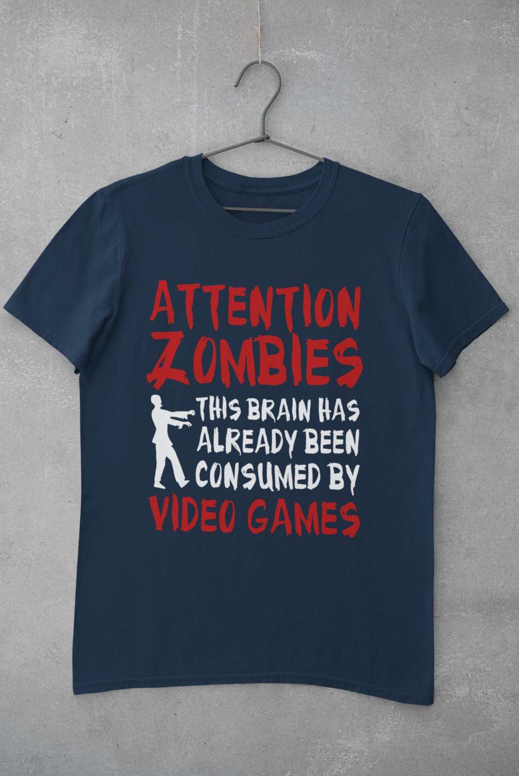 Attention Zombies This Brain Has Already Been Conusmed By Video Games T-Shirt T-Shirt