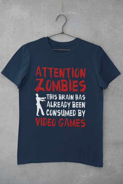 Attention Zombies This Brain Has Already Been Conusmed By Video Games T-Shirt T-Shirt