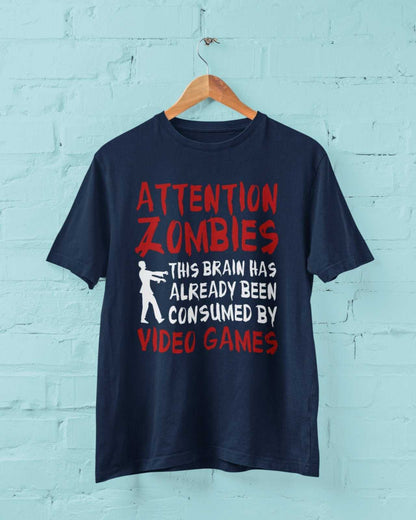 Attention Zombies This Brain Has Already Been Conusmed By Video Games T-Shirt T-Shirt