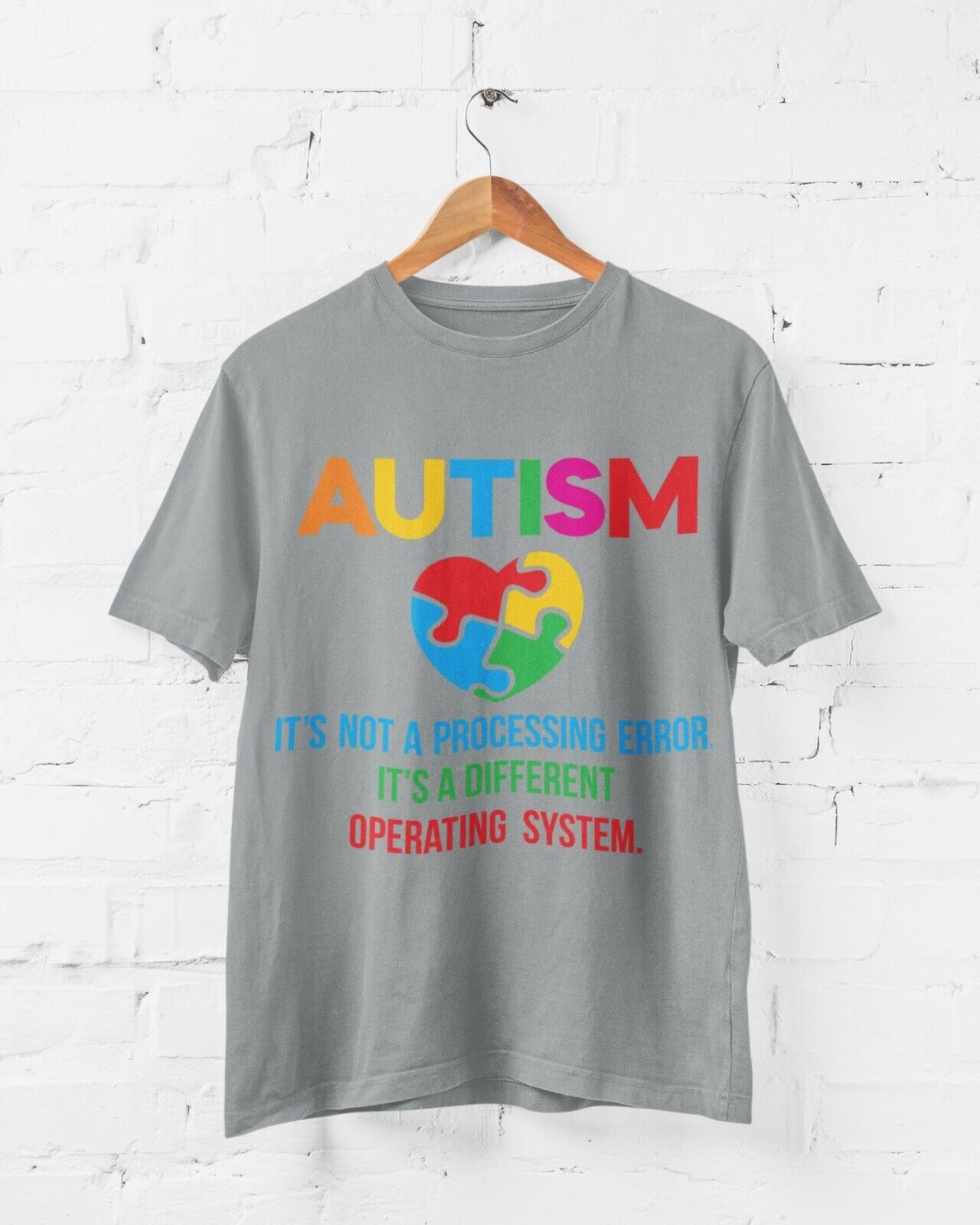 Autism It's Not A Processing Error But A Different Operating System T-Shirt Gift T-Shirt