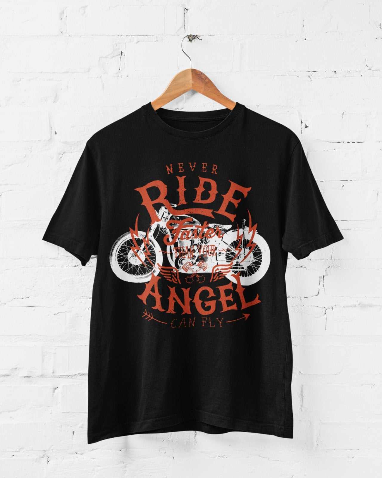 Biker T-Shirt Never Ride Faster Than Your Angel Can Fly Motorcycle Motorbiker T-Shirt Gift