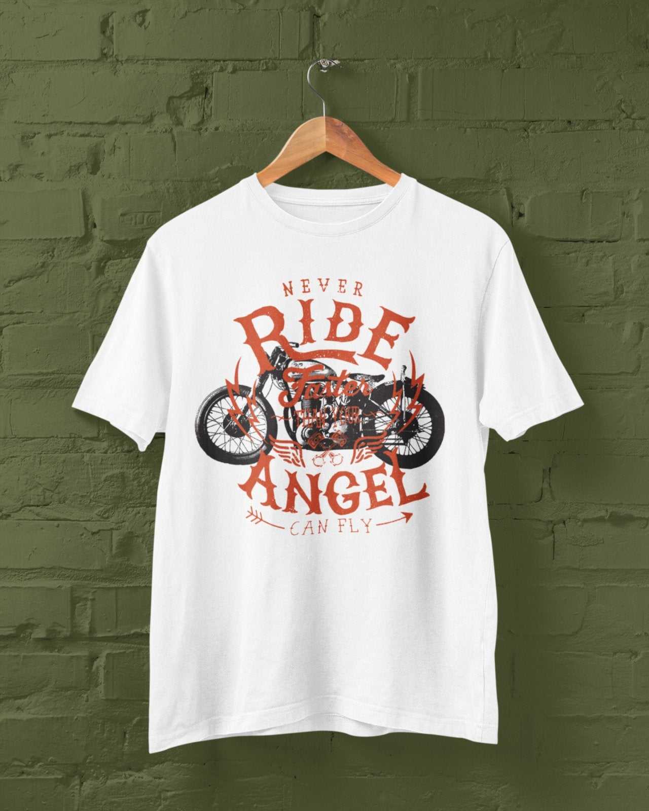 Biker T-Shirt Never Ride Faster Than Your Angel Can Fly Motorcycle Motorbiker T-Shirt Gift